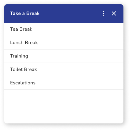 Agent Dashboard - Dialpad - Break List Popup